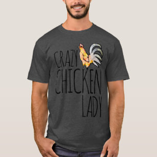 Camiseta La loca dama de pollo