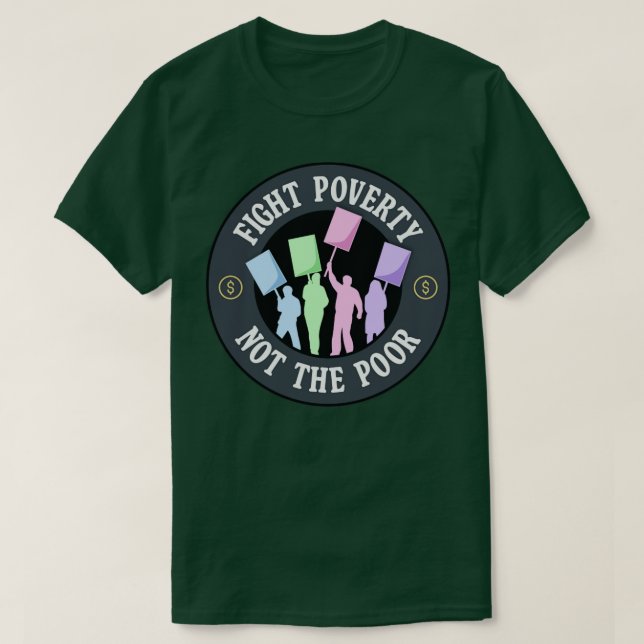 Camiseta La lucha contra la pobreza no contra la protesta d (Diseño del anverso)