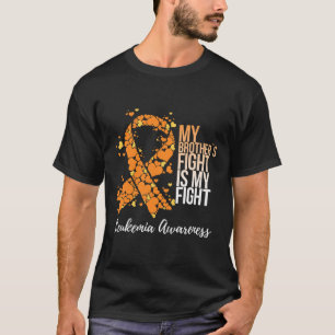Camiseta La lucha de Hermano es mi lucha contra la leucemia