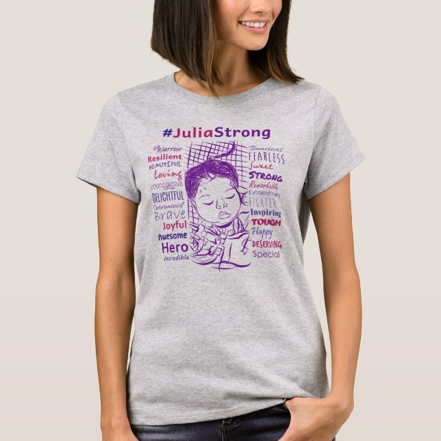 Camiseta ¡La lucha de Julia de la ayuda!  #JuliaStrong (Anverso)
