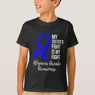 Camiseta La lucha de la hermana es mi lucha Alopecia Areata