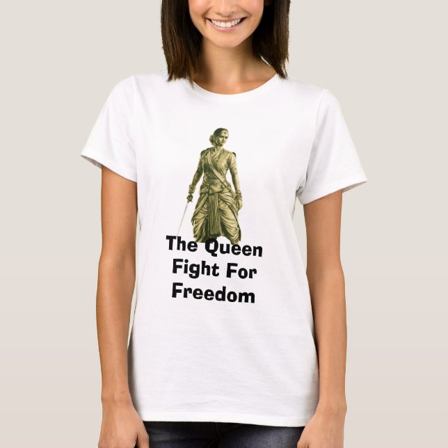 Camiseta La lucha de la Reina por la libertad (Anverso)