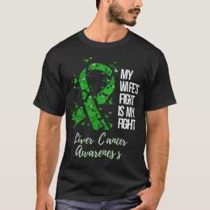 Camiseta La lucha de mi esposa es conciencia sobre el cánce