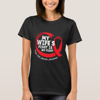 Camiseta La lucha de mi esposa es contra la anémica de la a