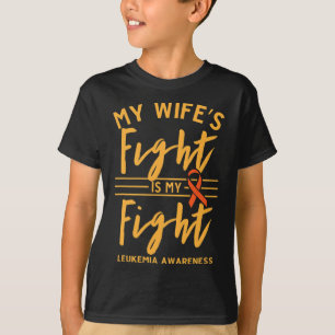 Camiseta La lucha de mi esposa es mi lucha contra la leucem