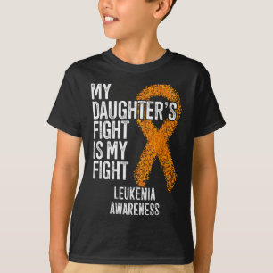 Camiseta La lucha de mi hija es conciencia de la leucemia e