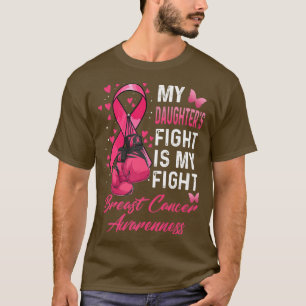 Camiseta La lucha de mi hija es contra el cáncer de mama