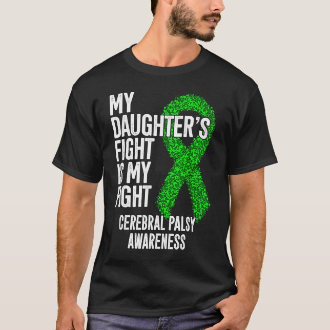 Camiseta La lucha de mi hija es contra la parálisis cerebra (Anverso)