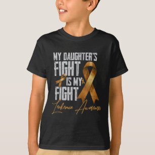 Camiseta La lucha de mi hija es la conciencia sobre la leuc