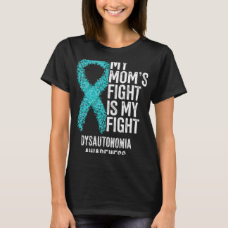 Camiseta La lucha de mi madre es mi lucha contra la disauto