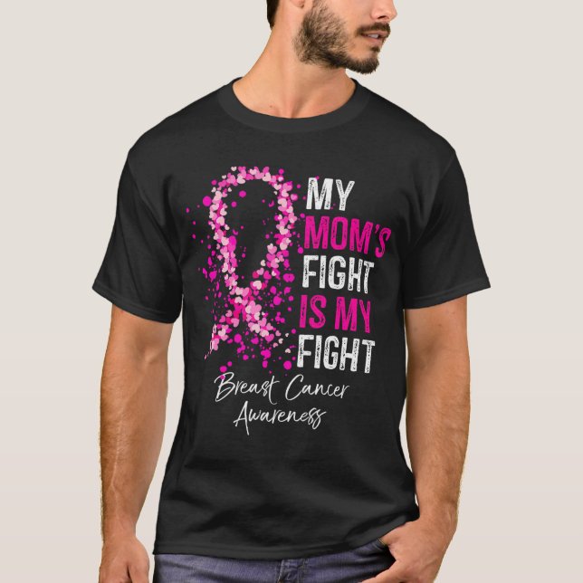 Camiseta La lucha de mi mamá es contra el cáncer de mama (Anverso)