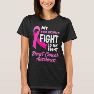Camiseta La lucha de mi mejor amigo es contra el cáncer de 