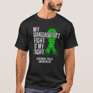 Camiseta La lucha de mi nieta contra la parálisis cerebral