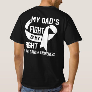 Camiseta La lucha de mi papá es la conciencia sobre el cá