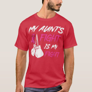 Camiseta La lucha de mi tía es contra el cáncer de mama fam