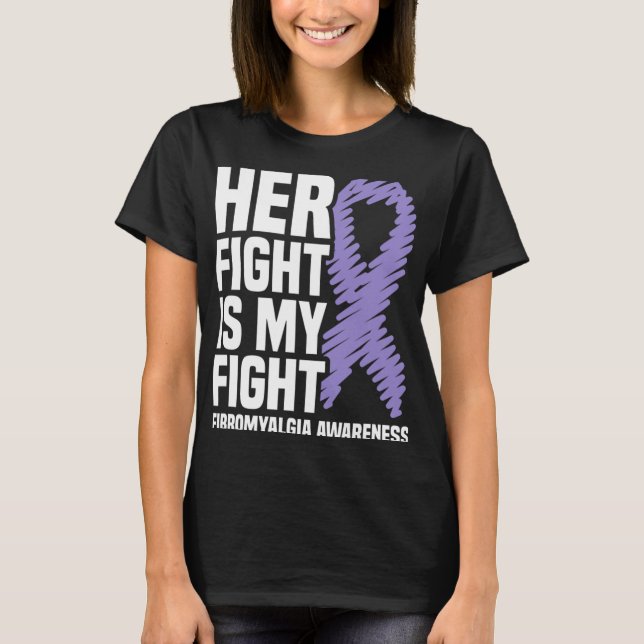 Camiseta La Lucha Es Mi Lucha Concienciación Sobre Fibromia (Anverso)