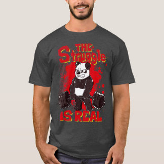 Camiseta La lucha es real Panda Fitness Gym Bodybuildin