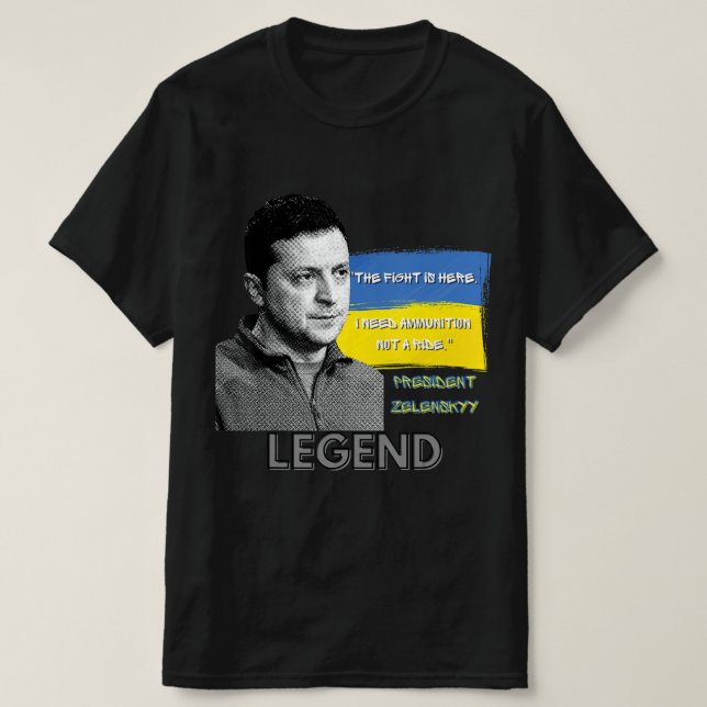 Camiseta La lucha está aquí, presidente de Ucrania Zelensky (Diseño del anverso)