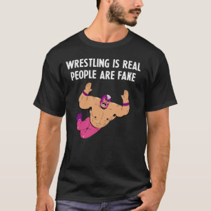 Camiseta La lucha libre es real, la gente es falsa - Lucha 