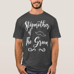 Camiseta La madrastra de Groom y la pareja de Bodas de novi