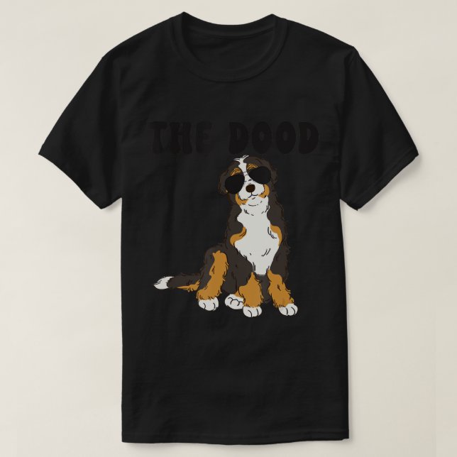 Camiseta La madre de Dood Bernedoodle Doodle Doodle Dog Dad (Diseño del anverso)