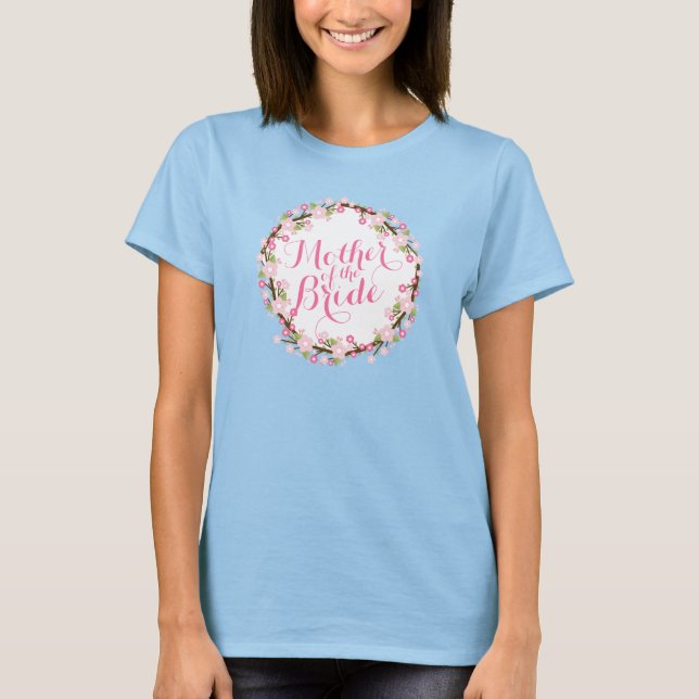 Camiseta La madre de la novia Boda floral arriba (Anverso)