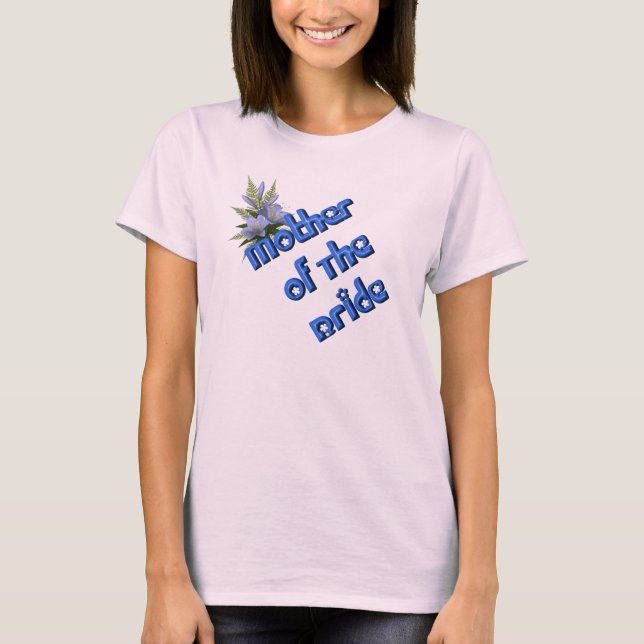 Camiseta La Madre De La Novia Cute Boda Bridal Party (Anverso)