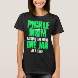 Camiseta La Madre De Las Pickle Levanta La Razón De Un Jar 