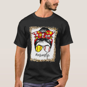 Camiseta La madre del béisbol Life Messy Bun Hair Leopard B