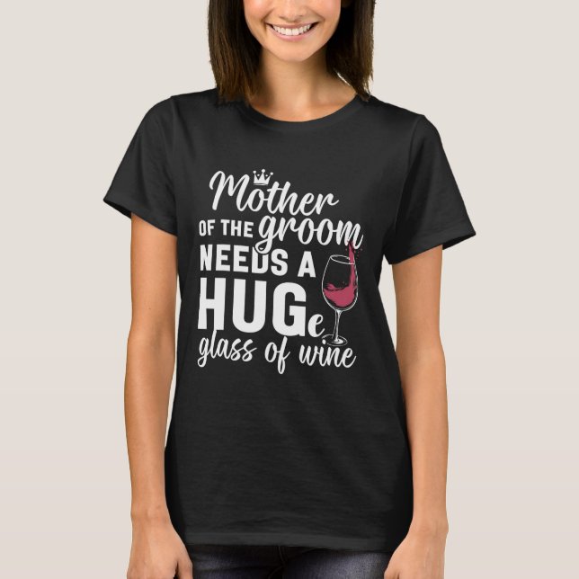 Camiseta La Madre Del Crecimiento Necesita Una Enorme Gl De (Anverso)