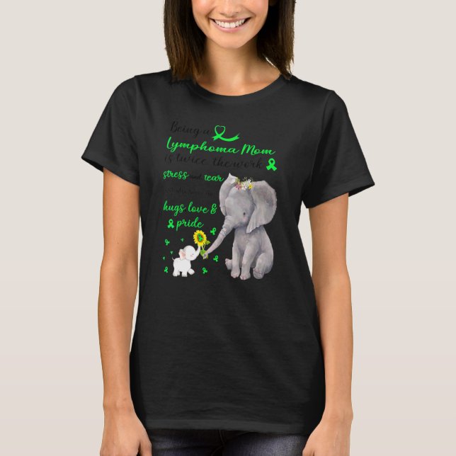 Camiseta La madre del elefante fuerte, el linfoma, dos vece (Anverso)