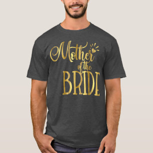 Camiseta La madre del novio de la novia