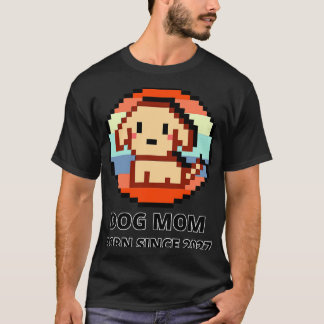 Camiseta La madre del perro Pixel desde 2027 775