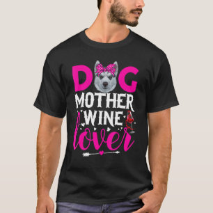 Camiseta La madre del perro, Siberian Husky, el día de la m