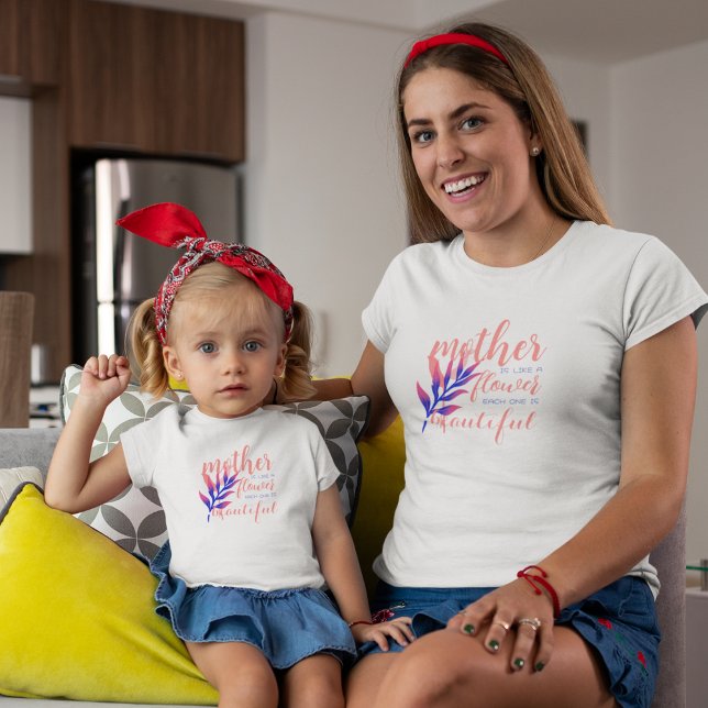 Camiseta La madre es como una flor (Mother like a Flower)