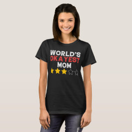 Camiseta La madre más graciosa del mundo