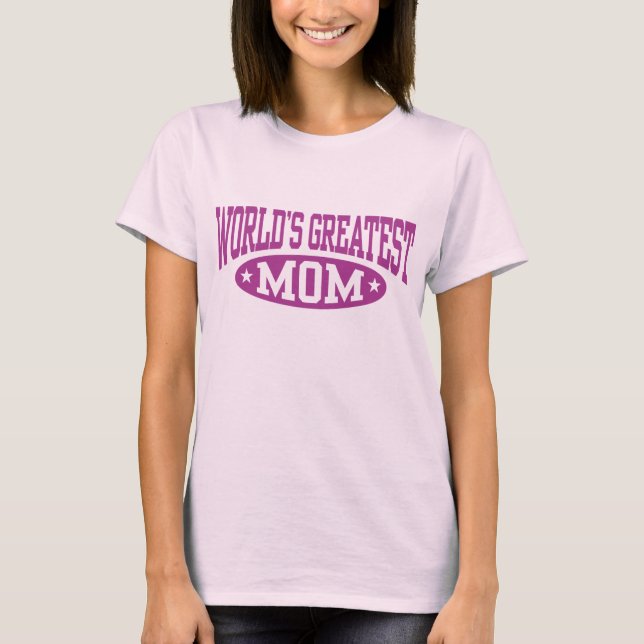 Camiseta La madre más grande del mundo (Anverso)