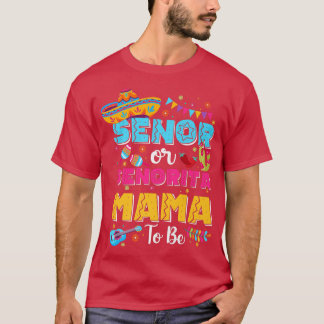 Camiseta La Madre Senadora O La Señorita Para Ser Género Re