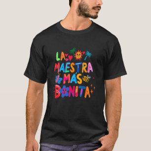 Camiseta La Maestra Más Bonita Agradecimiento a la Maestra 