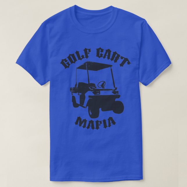 Camiseta La mafia del carrito de golf (Diseño del anverso)