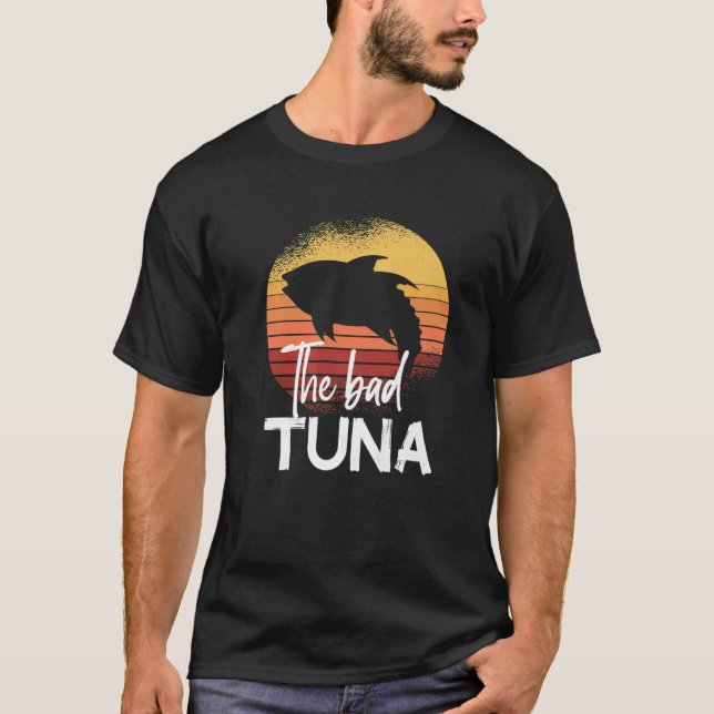 Camiseta La mala atún Pesca de atún (Anverso)