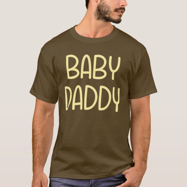 Camiseta La mamá Baby Daddy (es decir padre) del bebé (Anverso)