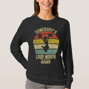 Camiseta La mama de alguien con boca grande día de la madre