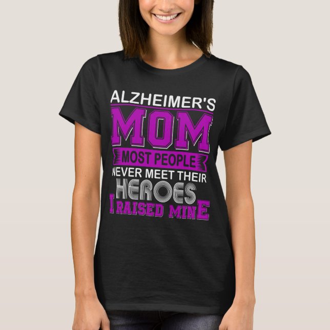 Camiseta La mamá de Alzheimer que crié (Anverso)