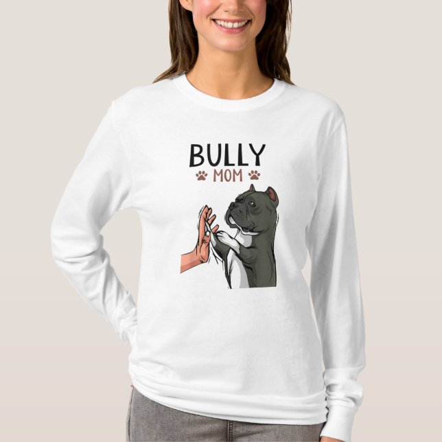 Camiseta La mamá de bully americano cute perro (Anverso)