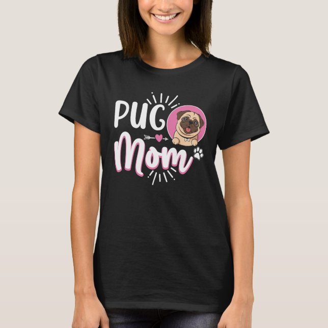 Camiseta La mamá de Pug (Anverso)