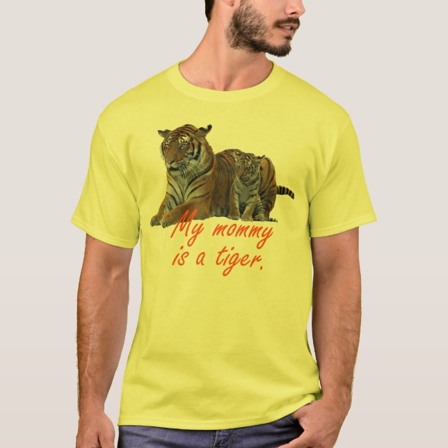 Camiseta La mamá es un tigre - pequeño (Anverso)