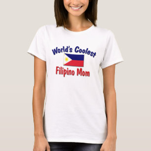 Camiseta La mamá filipina más fresca