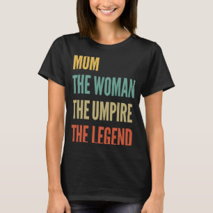 Camiseta La Mamá La Mujer El Árbitro La Leyenda