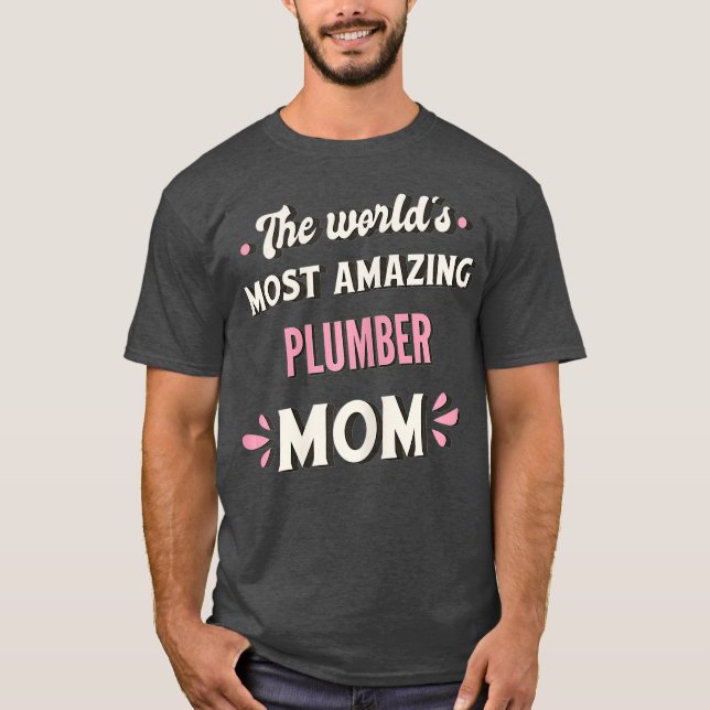 Camiseta La mamá más asombrosa del mundo (Anverso)